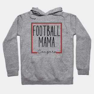 Cougars football mama Hoodie